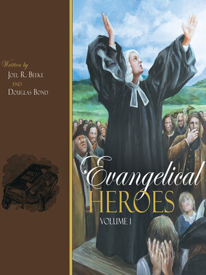 cover image of Evangelical Heroes, Volume 1